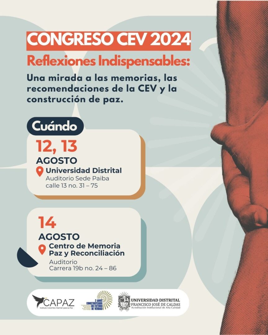 Congreso CEV 2024. Reflexiones indispensables: Una mirada a las memorias, las recomendaciones de la CEV y la construcción de paz