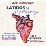 Convocatoria de trabajos: XIV Congreso Latinoamericano de Investigación para la Paz, \\\\\\\”Latidos de esperanza: construcción de paz y transformación de conflictos por medios pacíficos\\\\\\\”